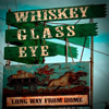 Whiskey Glass Eye CD